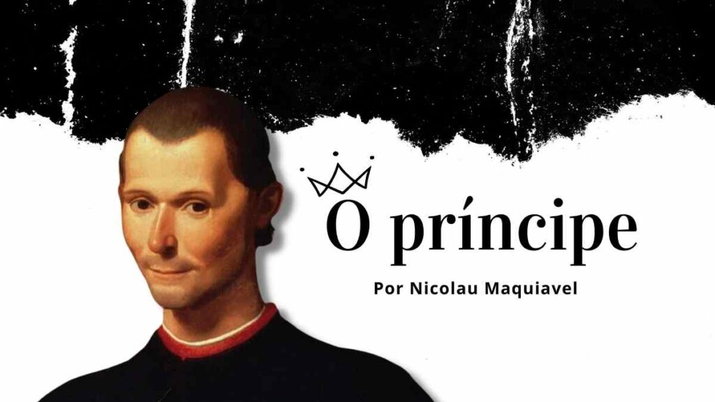 Resumo do livro o príncipe | Nicolau Maquiavel